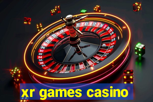 xr games casino